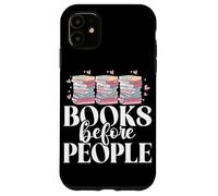 Libri prima di persone che leggono gli amanti dei libri Bookworm Bookish Custodia per iPhone 11
