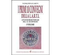 Libri Primi Dieci Convegni Della Larti (I) #01