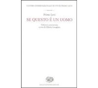Se questo è un uomo. Ediz. commentata