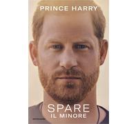 Libri Prince Harry - Spare. Il Minore