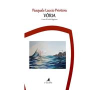 Libri Privitera Pasquale Luccio - Voria