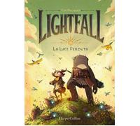 Lightfall. La luce perduta