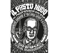 Il pasto nudo del Professor Bad Trip