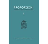 Libri Proporzioni. Quaderni Della Fondazione Roberto Longhi #02