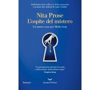 Libri Prose Nita - L' Ospite Del Mistero. Un Nuovo Caso Per Molly Gray