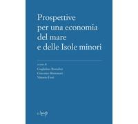 Libri Prospettive Per Una Economia Del Mare E Delle Isole Minori
