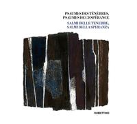 Libri Psaumes Des Tenebres, Psaumes De L'esperance-Salmi Delle Tenebre, Salmi De