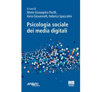 Libri Psicologia Sociale Dei Media Digitali
