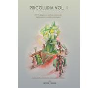 Libri Psicoludia Vol. 1. Dixit, Da Gioco A Medium Relazionale. Applicazioni In P