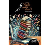 Libri Puglia Quante Storie. Concorso Letterario, Ottava Edizione