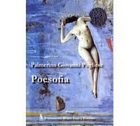 Libri Pugliese Palmerino Giovanni - Poesofia