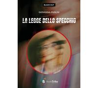 Libri Puglisi Giovanna - La Legge Dello Specchio