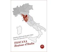 QCR. Quaderni del Circolo Rosselli. Toscana Regione d'Italia (2025) (Vol. 1)