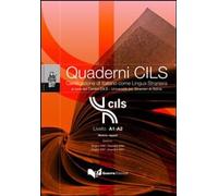 Libri Quaderni Cils. Livello A1-A2. Modulo Ragazzi. Sessioni: Giugno 2006-Dicemb