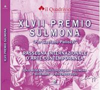 Libri Quarantasettesimo Premio Sulmona Gaetano Pallozzi Rassegna Internazionale