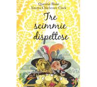 Tre scimmie dispettose. Ediz. a colori