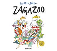 Zagazoo. Ediz. illustrata