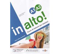 Libri Quercioli Fiorenza / Tossani Giulia - In Alto A1-A2. Libro Dello Studente