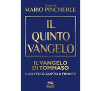 Libri Quinto Vangelo. Il Vangelo Di Tommaso. Testo Copto A Fronte (Il)