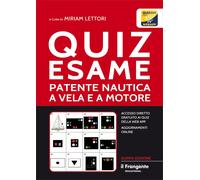 Libri Quiz Esame Patente Nautica A Vela E A Motore