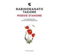 Libri Rabindranath Tagore - Poesie D'amore