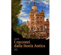 Libri Racconti Dalla Storia Antica (I)