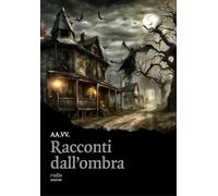 Libri Racconti Dall'ombra