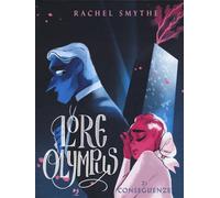 Lore olympus. Vol. 2: Conseguenze