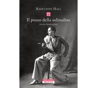 Libri Radclyffe Hall - Il pozzo della solitudine - 2024