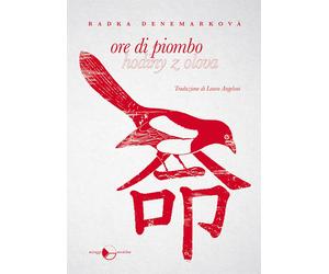 Libri Radka DenemarkovÃ¡ - Ore Di Piombo