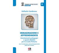 Libri Raffaele Ciambrone - Immaginazione E Apprendimento