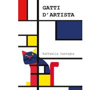 Gatti D'Artista - Raffaella Castagna - 2021