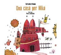 Libri Raffaella Orlando - Una Casa Per Niko. Racconto Kamishibai. Ediz. Italiana