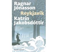 Libri Ragnar JÃ³nasson / JakobsdÃ³ttir KatrÃn - Reykjiavik