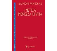 Libri Raimon Panikkar - Mistica E Spiritualita #01