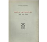 Libri Raimondo Annecchino - Storia Di Pozzuoli E Della Zona Flegrea