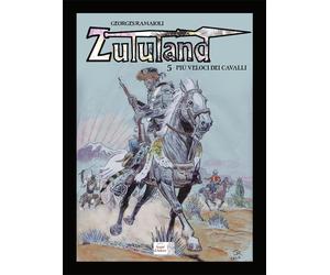 Libri RamaÃ¯oli Georges - Piu Veloci Dei Cavalli. Zululand