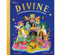 Libri Ramirez Janina - Divine. 50 Storie Meravigliose Di Dee, Spiriti E Streghe