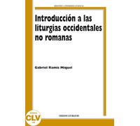 Libri Ramis M. Gabriel - Introduccion A Las Liturgias Occidentales No Romanas