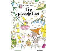 Libri Ramos Maria - Tre Piccole Luci. Ediz. A Colori