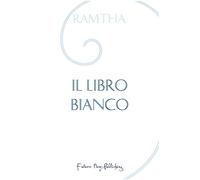Libri Ramtha - Il Libro Bianco