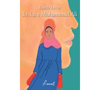 Libri Randa Jarrar - Io, Lui E Muhammad Ali