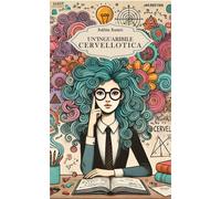 Libri Ranieri Bakhita - Un' Inguaribile Cervellotica