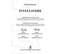 Libri Ranzani Fabrizio - Intelligere. Introduzione Alla Logica Pura. Ediz. Itali