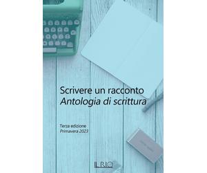 Libri RaphaÃ«lla Angeri / Laura Bini / Carri Susanna - Scrivere Un Racconto. Ant