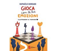 Libri Raphaëlle Giordano - Gioca Con Le Tue Emozioni