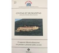 Libri Rapporto Liberta-Alienazione Tra Passato E Presente Della Societa. Civitas