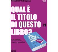 Libri Raymond Smullyan - Qual E Il Titolo Di Questo Libro? Indecidibilita, Enigm