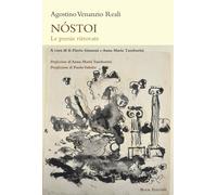 NOSTOI. LE POESIE RITROVATE - REALI AGOSTINO VENANZIO, TAMBURINI A. M.