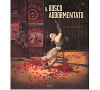 Il bosco addormentato
